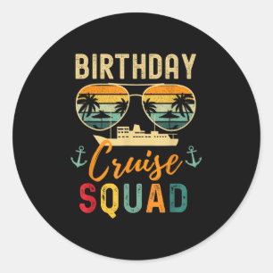 Birthday Cruise Shirts 2025 Squad Family Vacation Classic Round Sticker