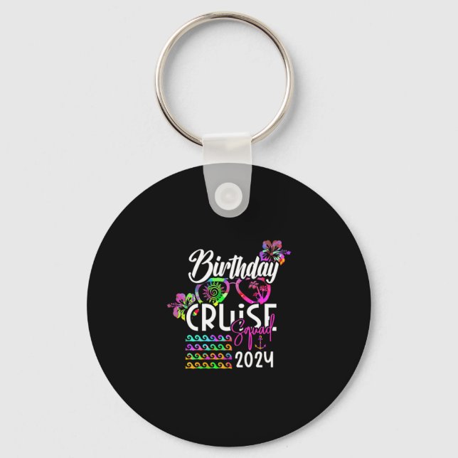 Birthday Cruise Squad 2024 Keychain (Front)