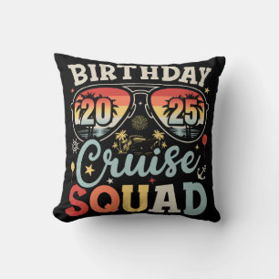 Birthday Cruise Squad 2025 Family Matching Throw Pillow