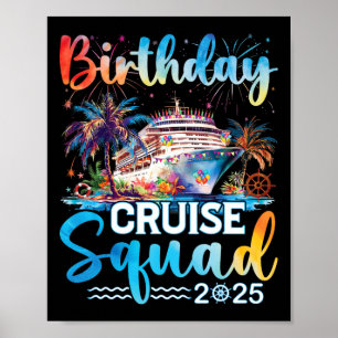 Birthday Cruise Squad 2025 It's My Birthday Party  Poster