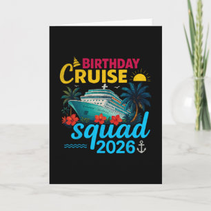 Birthday Cruise Squad 2026 Tropical Adventure Desi Card