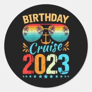 Birthday Cruise Squad Birthday Party Cruise Squad Classic Round Sticker