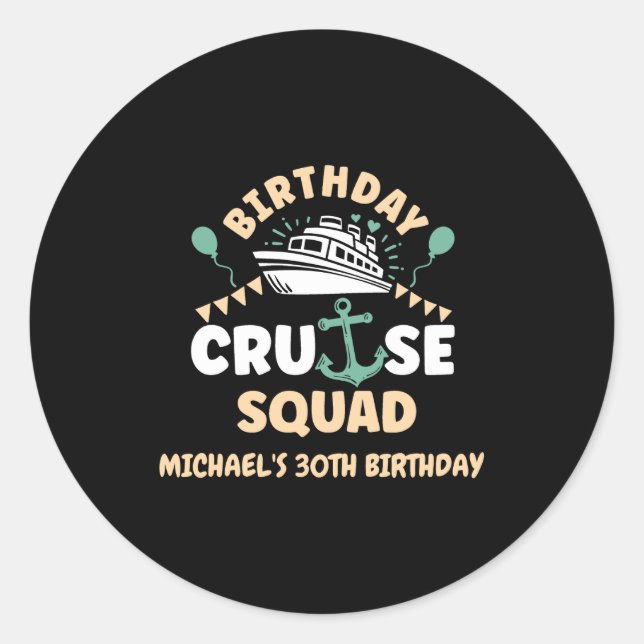 Birthday Cruise Squad  Classic Round Sticker (Front)