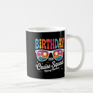 Birthday cruise squad crew family vacation 2028 coffee mug