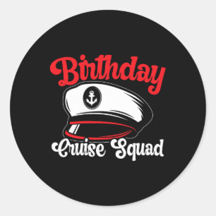 Birthday Cruise Squad Cruising Boating Family Grou Classic Round Sticker