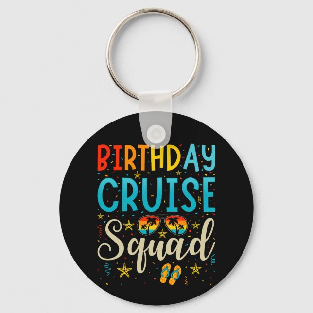 Birthday Cruise Squad Cruising Vacation circle Keychain (Back)