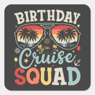 Birthday Cruise Squad Group Family Matching Square Sticker