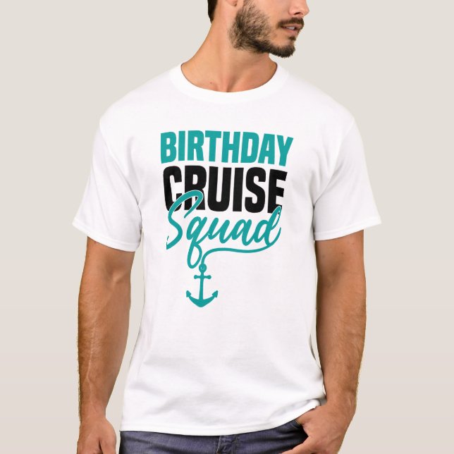 Birthday Cruise Squad Matching Family Group T-Shirt (Front)