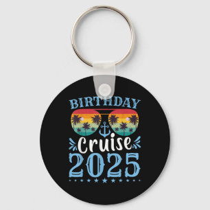 Birthday Cruise Squad Shirt Girls Birthday Cruise Keychain