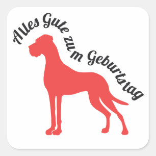 Birthday Custom Great Dane Message Square Sticker