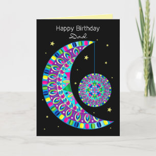 Birthday Dad Kaleidoscope Abstract Moon Card