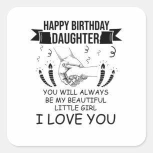Birthday Daughter Square Sticker