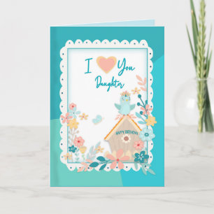 Birthday, Daughter, Watercolor Birds and Flowers Card