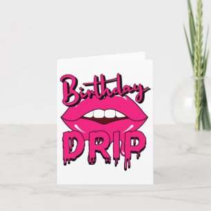 Birthday Drip Breast Cancer Awareness Cool Pink Li Card