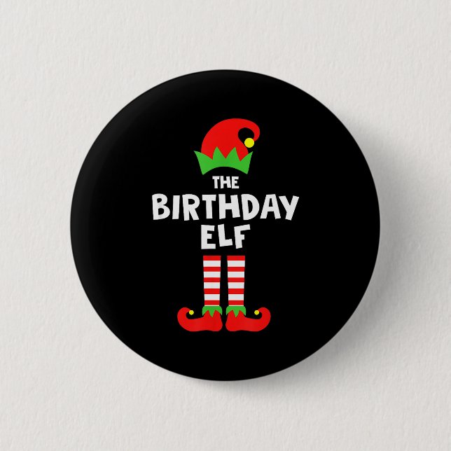 Birthday Elf Matching Group Family Holiday Christm 2 Inch Round Button (Front)