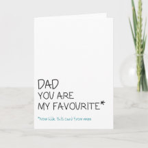 Birthday / Father's day card - your my favourite