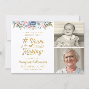 Birthday Floral YEARS IN THE MAKING 2 Photo Invitation