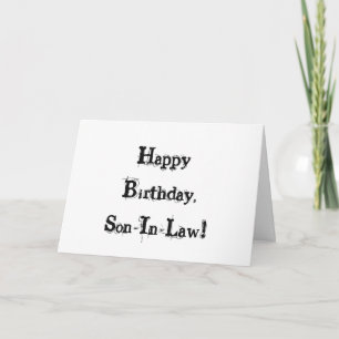 Birthday for a son-in-law, black letters on white. card