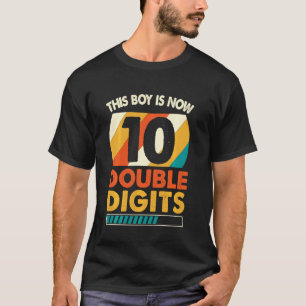 Birthday For Boys 10 Years This Boy Is Now 10 Doub T-Shirt