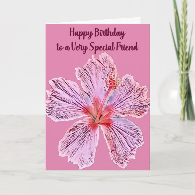Birthday for Friend with Digital Hibiscus Card (Front)