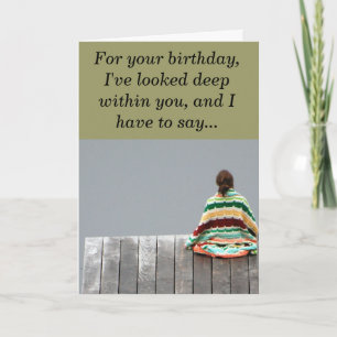 Birthday - For your birthday, I've looked de... Card