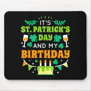 Birthday Funny Born On St Patricks Day 2020  Mouse Pad