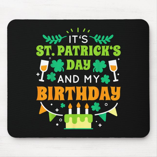 Birthday Funny Born On St Patricks Day 2020  Mouse Pad (Front)