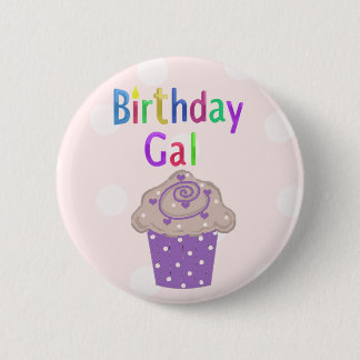Birthday Gal Polka Dot Cupcake 2 Inch Round Button