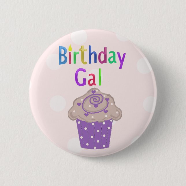 Birthday Gal Polka Dot Cupcake 2 Inch Round Button (Front)