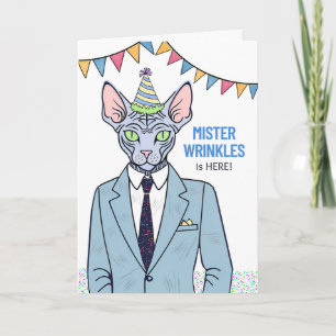 Birthday Getting Older Sphynx Cat Mister Wrinkles  Card