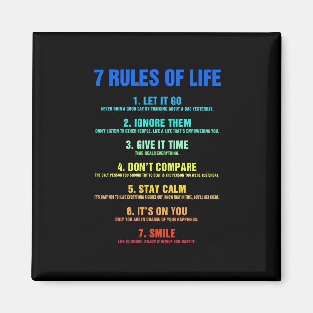 Birthday Gift 7 Rules Of Life Magnet (Front)