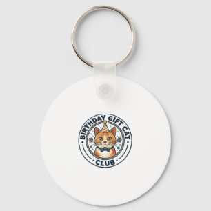 Birthday Gift Cat Cat Lover Gift - Birthday Gift C Keychain