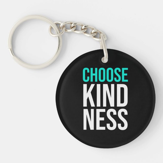 Birthday Gift Choose Kindness Keychain (Front)
