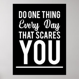 Birthday Gift Do One Thing Every Day Poster