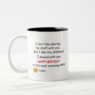 Birthday Gift For Sister - Mug