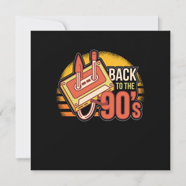 Birthday Gift for Women and Men Back To The 90s Re Invitation (Front)