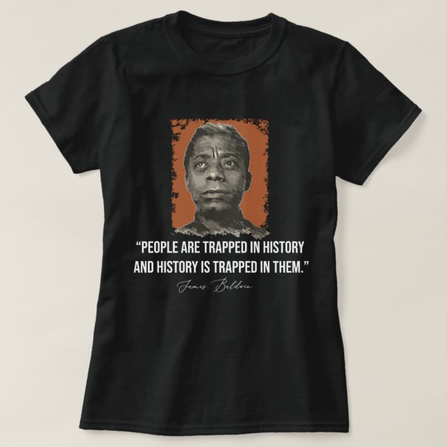 Birthday Gift James Baldwin Gift Music Fans T-Shirt (Design Front)
