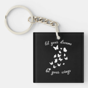 Birthday Gift Let Your Dreams Be Your Swings Keychain