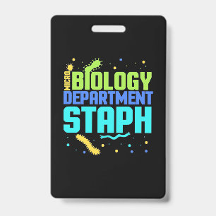 Birthday Gift   Micro Biology Department Staph Badge