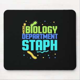 Birthday Gift   Micro Biology Department Staph Mouse Pad