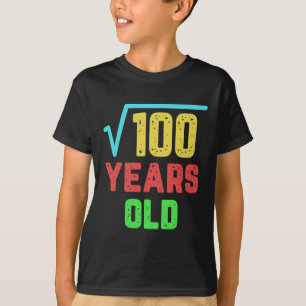 Birthday Gift Square Root Of 100 10 Years Old  T-Shirt