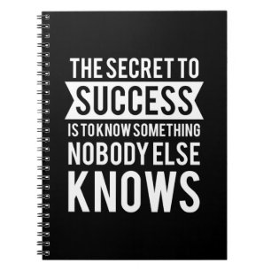Birthday Gift The Secret To Success Notebook