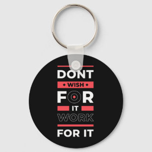 Birthday Gift Work For It Keychain