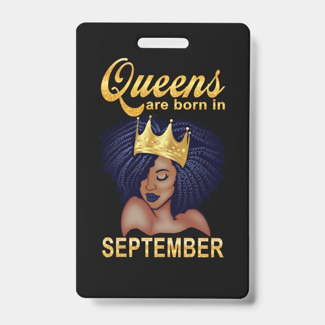 Birthday Gifts | Queens Are Born In September Badge (Front)