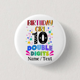 Birthday Girl 10 Double Digits  1 Inch Round Button