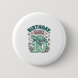 Birthday Girl 10 Sea Turtle Vintage Engraving Desi 2 Inch Round Button