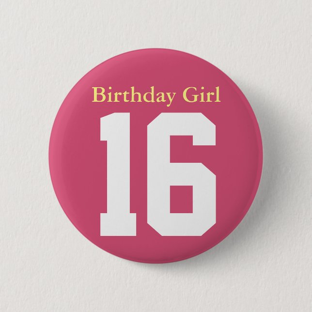 Birthday Girl 16 2 Inch Round Button (Front)