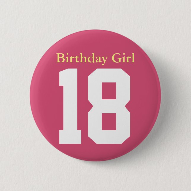 Birthday Girl 18 2 Inch Round Button (Front)