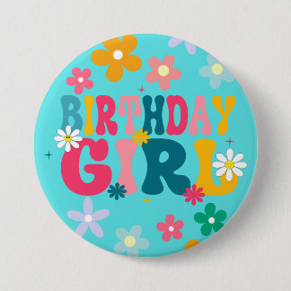 Birthday Girl 3" large round 3 Inch Round Button