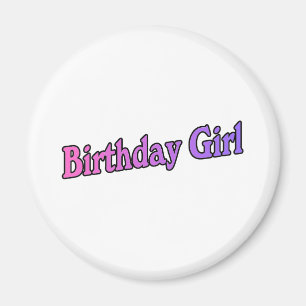 Birthday Girl (4) Magnet